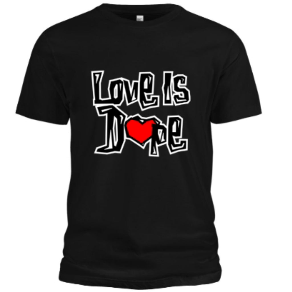 Love is Dope. 2.0 T-Shirt (Black) - Unisex